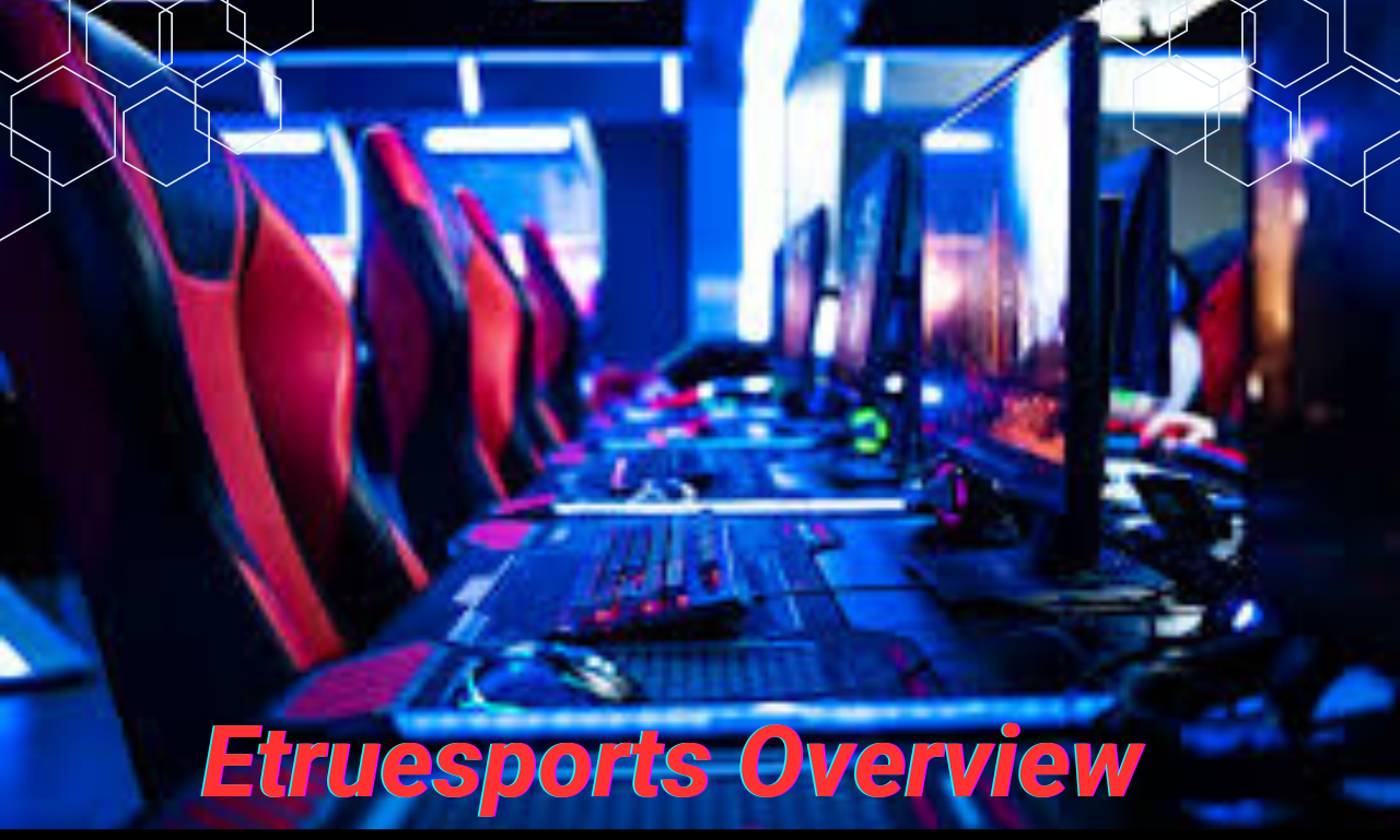 etruesports games

