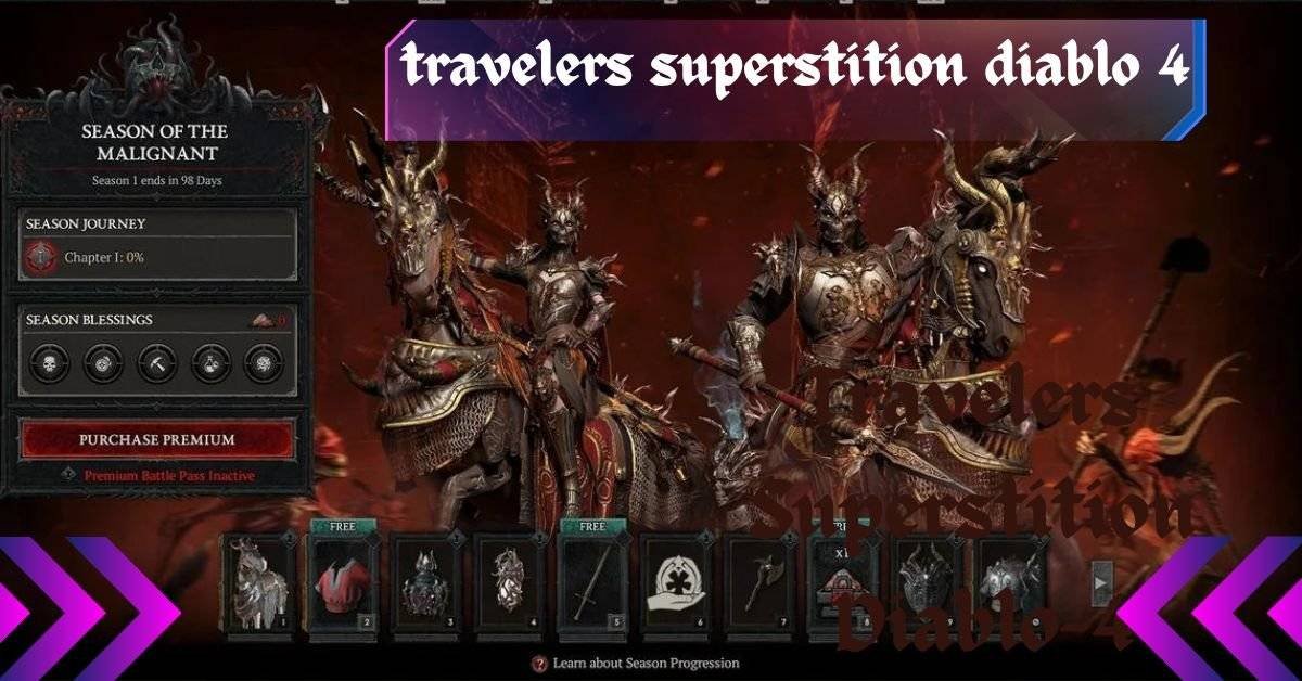 Travelers Superstition Diablo 4: Logical Blogs