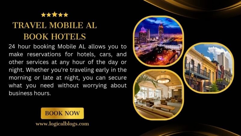 How 24 Hour Booking Mobile AL Makes Travel Easier